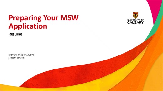 Preparing Your MSW Application - Resume