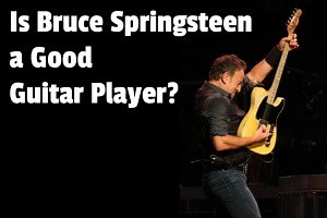 Is Bruce Springsteen a Good Guitar Player? - Music Nerds HQ