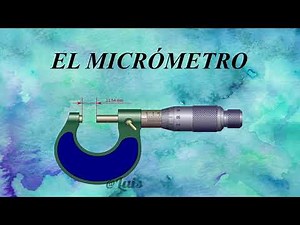 ¿Que es el #micrómetro?
