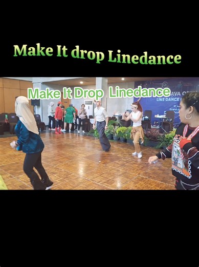 Make It Drop Linedance Tutorial