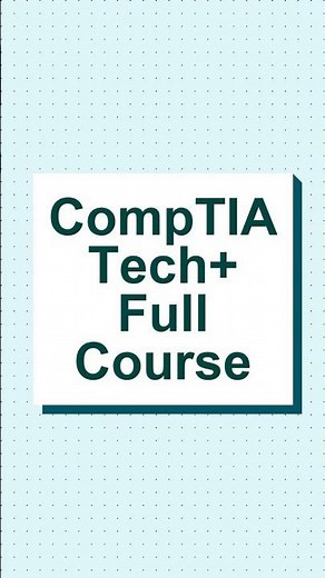 How to Pass CompTIA Tech+ | Complete IT Fundamentals & Tech Course #comptia