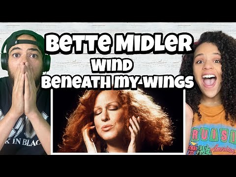 WOAH! FIRST TIME HEARING Bette Midler -Wind Beneath My Wings REACTION