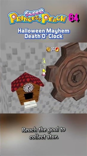 Super Princess Peach 64 OMM Halloween Mayhem: Death O' Clock #reachthegoal