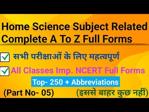 Most important full form of home science subject for board classes exams|home science abbreviations|