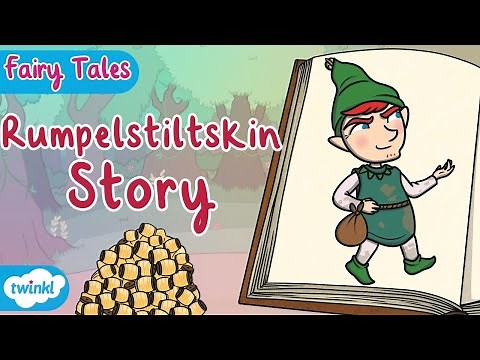 Rumpelstiltskin Fairy Tale Read Along Story