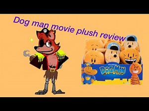 Dog man plush review