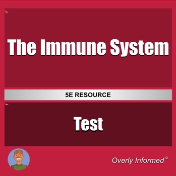 The Immune System Assessment | Unit Test & Quiz | Study Guide
