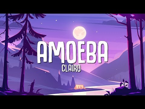 Clairo - Amoeba (Lyrics)