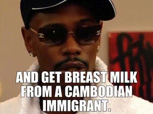 and get breast milk from a Cambodian immigrant.