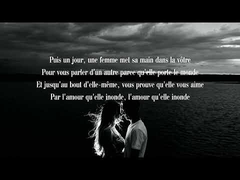 Et un jour une femme - Florent Pagny, Christophe Maé (Lyrics)