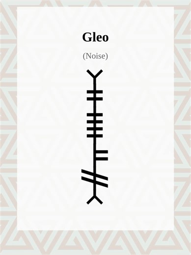 Ogham Word Of the Day gleo-noise Learn the history of Ogham and translate your own text at https://OghamLore.com #Ireland #learnontiktok #wordoftheday #ogham #gaeilge