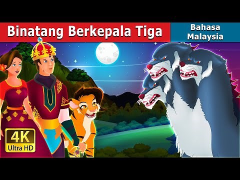 Binatang Berkepala Tiga | The Three Headed Beast in Malay | Malaysian Fairy Tales