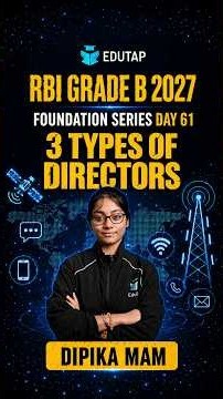 3 Types of Directors | RBI Grade B 2027 Management Most Important Topics | Foundation Series
