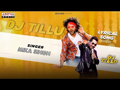 DJ Tillu Lyrical Song (Hindi) | DJ Tillu | Siddhu, Neha Shetty | Mika Singh | Ram Miriyala