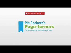 An introduction to Pie Corbett's Page-turners