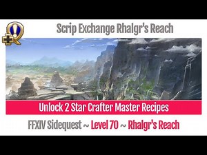 FFXIV Unlock 2 Star Crafter Master Recipes Level 70 - Stormblood