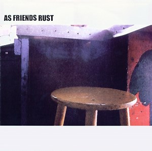 As Friends Rust - As Friends Rust