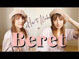 How to sew beret | step by step sewing tutorial and pattern in all sizes !