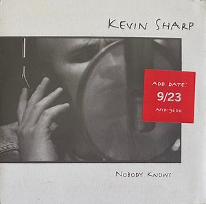 Kevin Sharp - Nobody Knows