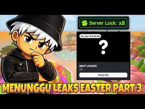 MABAR X8 LUCK SAMBIL NUNGGU BOCORAN UPDATE EASTER PART 3 FISH IT!