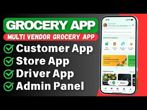 Build Grocery Delivery App (Customer, Store, Driver, Admin) | How to Make Grocery Delivery App
