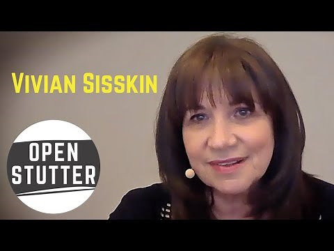 Open Stutter: Vivian Sisskin - What is Open Stuttering?