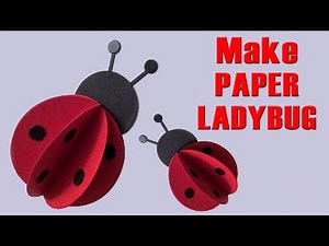 How to make Paper Ladybug | Paper art - lady bug - fun craft - paper animal making