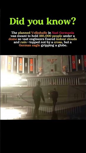 The Volkshalle: Hitler’s Dome So Massive It Would Rain Indoors