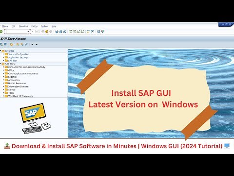 📥 Download & Install SAP Software in Minutes | Windows GUI (2024 Tutorial) 🖥️