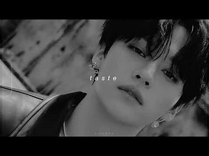 lee know, hyunjin, felix - taste (slowed + reverb)