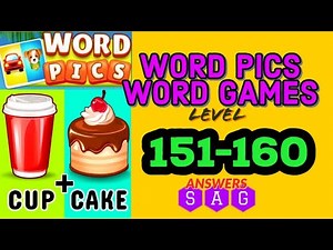 Word Pics Word Games level 151 152 153 154 155 156 157 158 159 160 answers solution gameplay