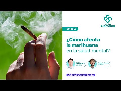 ¿Cómo afecta realmente la marihuana en la salud mental? | Clínica Alemana
