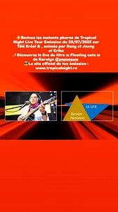 ✨Découvrez le live du titre « Floating cats » de Karolyn Paenseum Le site officiel de ton émission : www.tropicalnight.re #emission #liveshow #reelsvideoシ #reunionisland #Cat | Télé Kréol & Kréol fm | Facebook