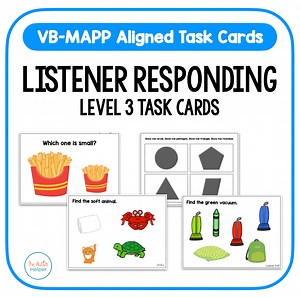 VB-MAPP Task Cards: Listener Responding Level 3