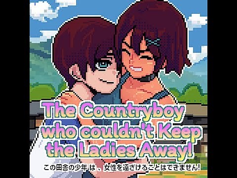 The Countryboy Who Couldn't Keep the Ladies Away! from SiestaTeam