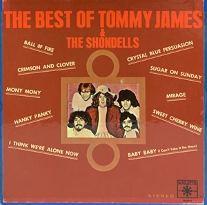 Tommy James & The Shondells - The Best Of Tommy James & The Shondells