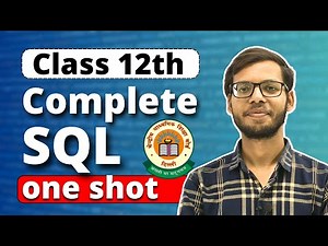 Class 12 SQL | Complete SQl in one Video | Class 12 Python | Class 12 Computer Science | in Hindi