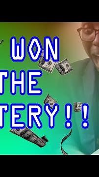 When you win the lottery