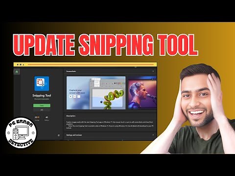 How to Update Snipping Tool | Quick & Easy Guide