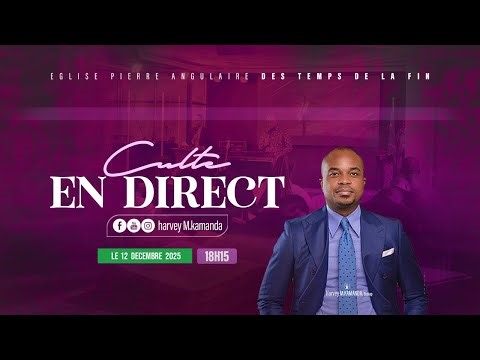 Le 12 | 12 | 2025 : Culte D'enseignement