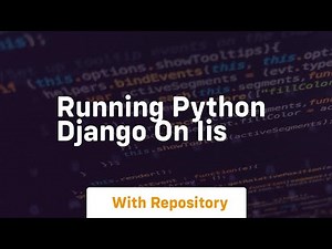 Running Python Django on IIS