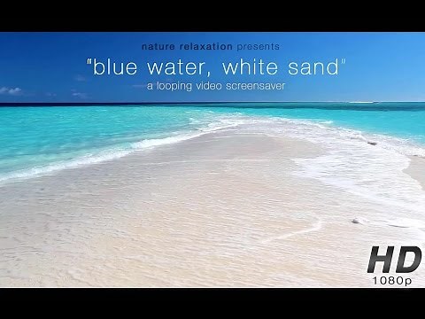 "Blue Water, White Sand" Still Nature Scene Endless Video Background 1080p + Stereo Sounds