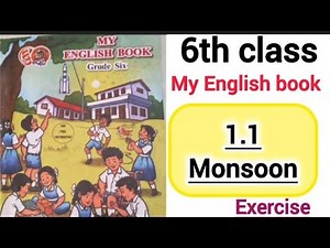 6th std english 1.1 mansoon full exercise with answers ‪@myeducation0509‬ #english #6th