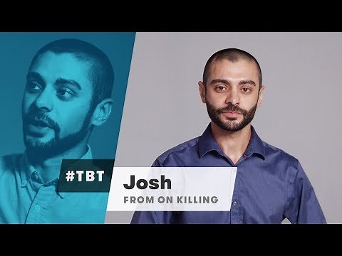 Josh from On Killing | #TBT | Cut