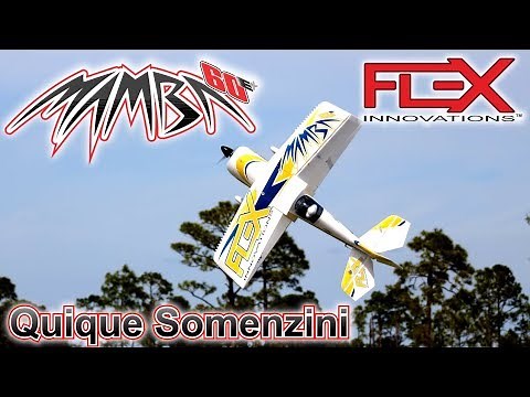 Flex Innovations Mamba 60E - Quique Somenzini - One Battery
