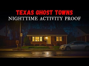 4 Creepiest Ghost Towns in Texas With Nighttime Activity Caught by Locals