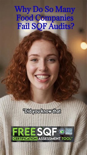 Why Food Companies Fail SQF Audits and How to Prevent It | Arnel Ryan posted on the topic | LinkedIn