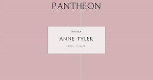 Anne Tyler Biography | Pantheon