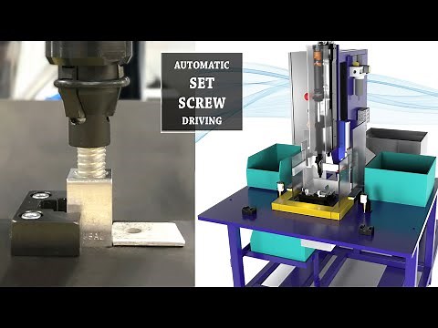 Set Screw Driving Assembly Machine with Automatic Feeder Boosts Production and Part Quality