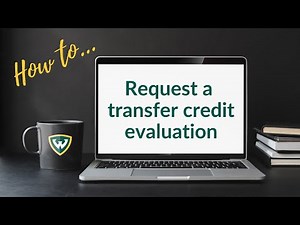 How to request a transfer credit evaluation